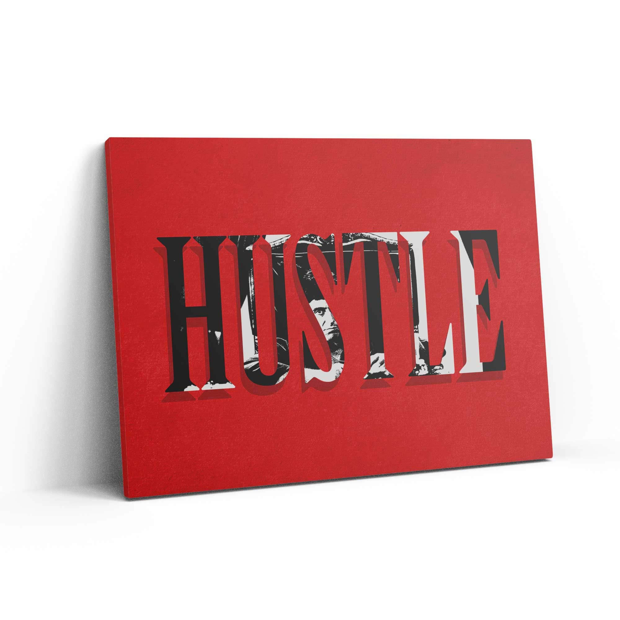 Hustle Like Tony Wall Art Canvas Freaks