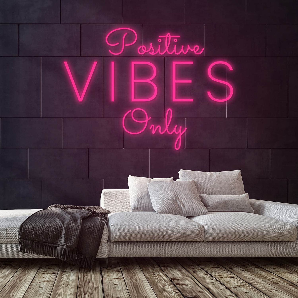 Positive Vibes Only Neon Sign — Pink neon (room)