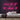 Love It If We Made It Neon Sign — Pink neon (room)