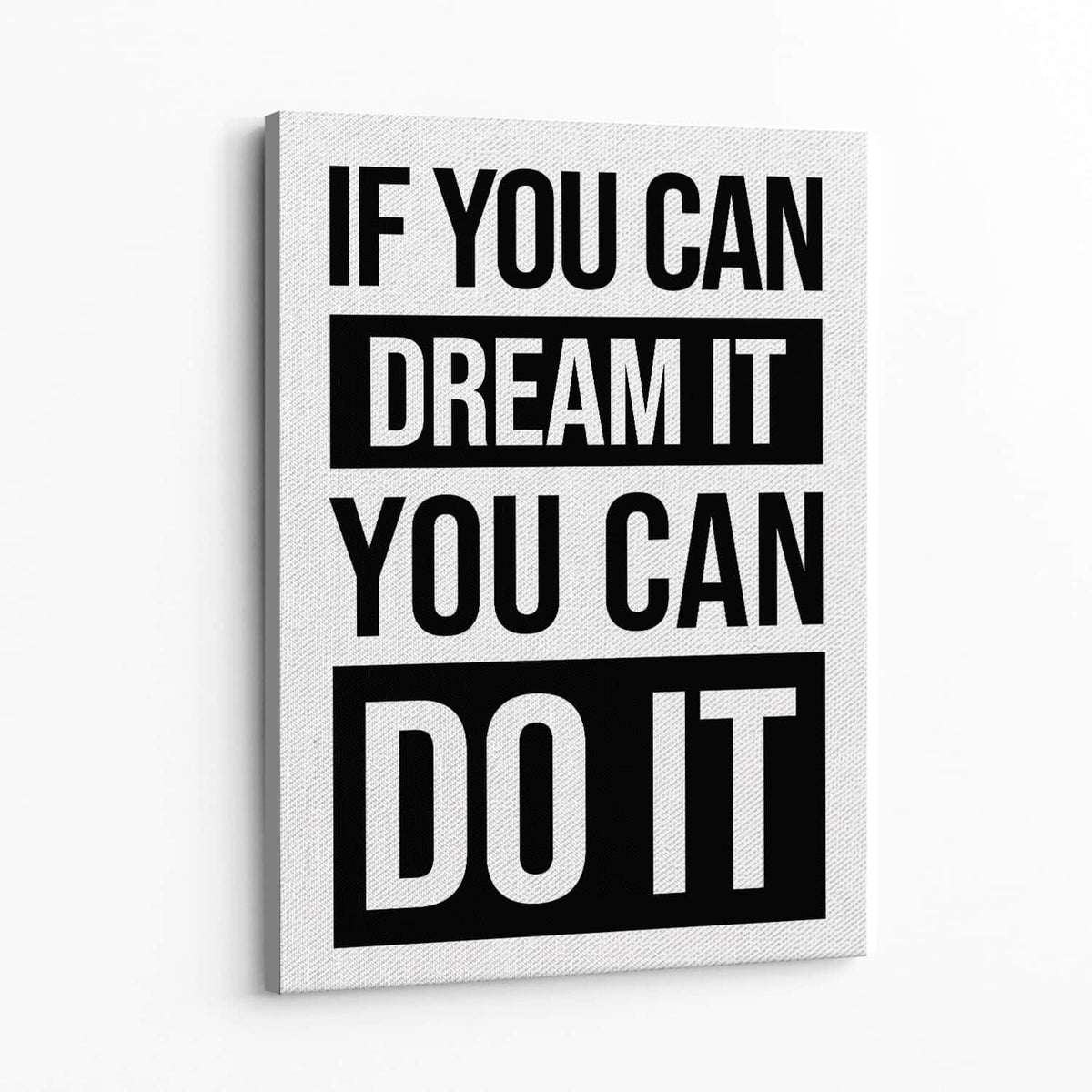 You Can Do It Wall Art — Canvas