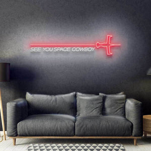 See You Space Cowboy Neon Sign