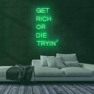 Get Rich Neon Sign