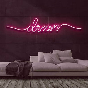 Dream Neon Sign